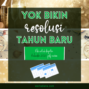RESOLUSI TAHUN BARU + Free Download Kalender 2021